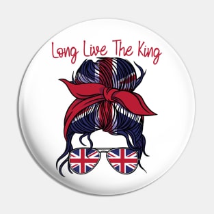 Funny Messy Hair Woman Bun British Flag Long Live The King Pin