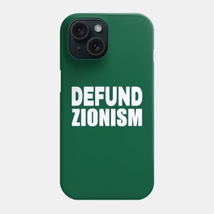 Defund Zionism - White - Double-sided Phone Case