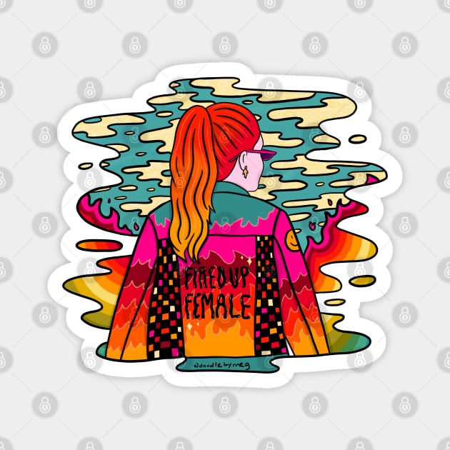 Fired Up Female Magnet by Doodle by Meg