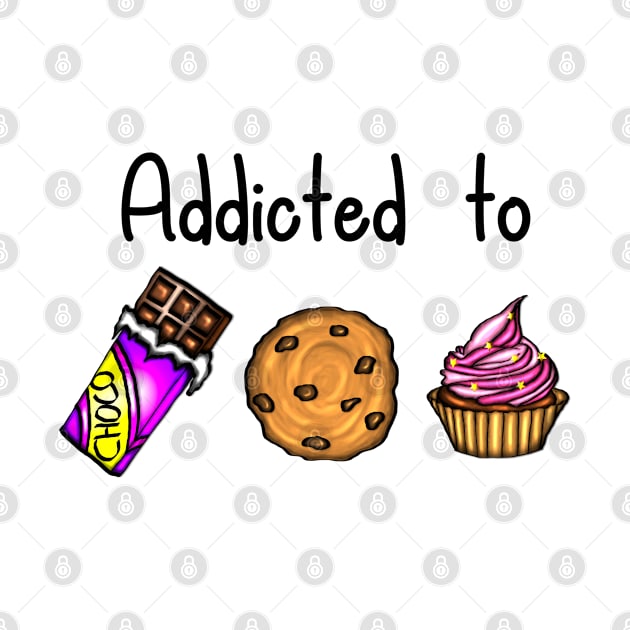 Addicted to Chocolate, Cupcakes and Cookies - light underground by emyzingdesignz