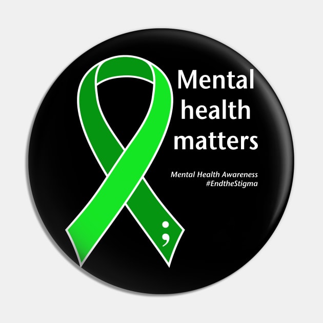 Mental health matters ribbon, white type Pin by Just Winging It Designs