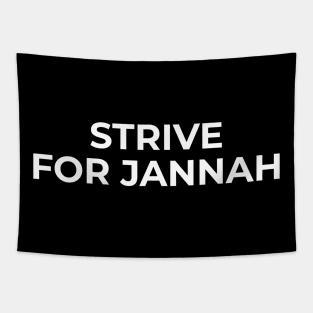 Islamic - Strive For Jannah Tapestry