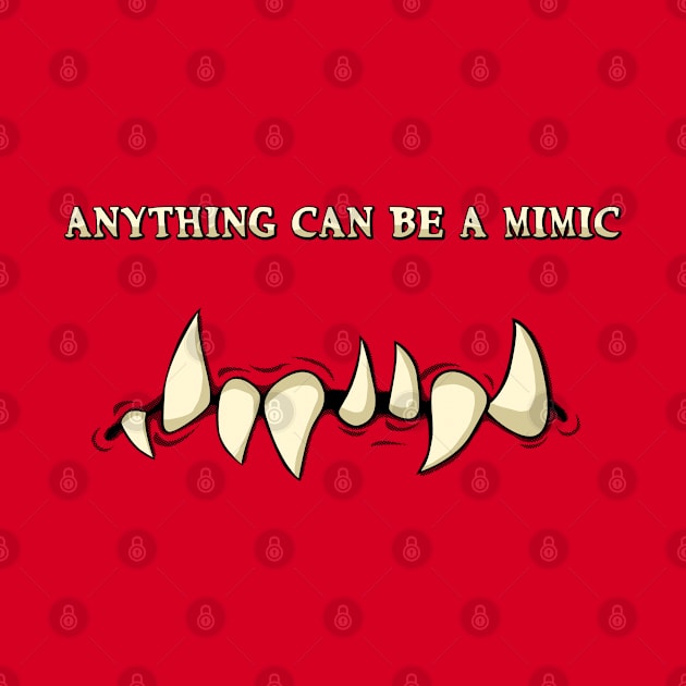 Anything Can Be a Mimic by graffd02