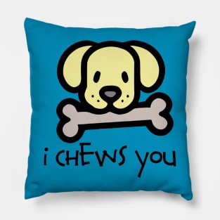 I Chews You Pillow