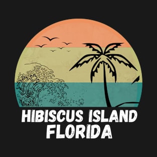 Hibiscus Island Florida T-Shirt