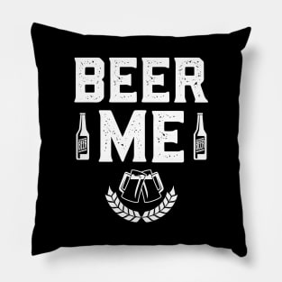 Beer Me Funny St. Patrick's Day Pillow