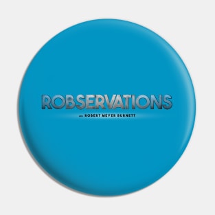 Robservations Official Logo Pin