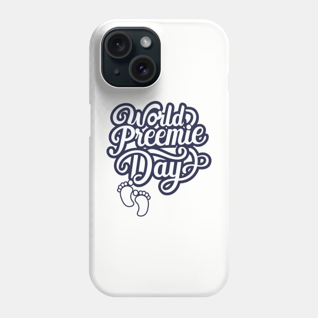 World Prematurity Day – November Phone Case by irfankokabi