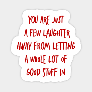 Few LAUGHTER AWAY. Esther Hicks Motivational Minimalist Inspirations mental health Quote Magnet