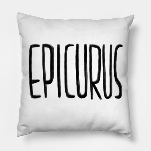 Epicurus Pillow by badlydrawnbabe