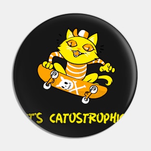 It's catostrophic funny cat Pin