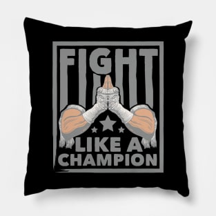 Fight Like a Champion Pillow