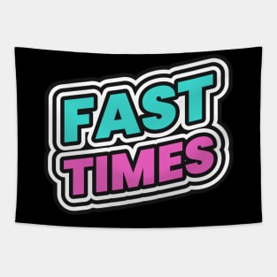 Fast Times Tapestry