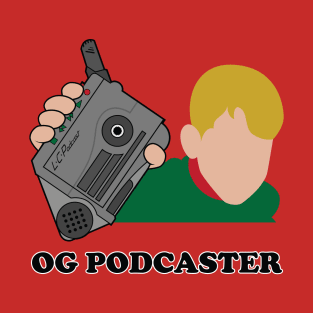 Kevin McCallister - OG Podcaster T-Shirt