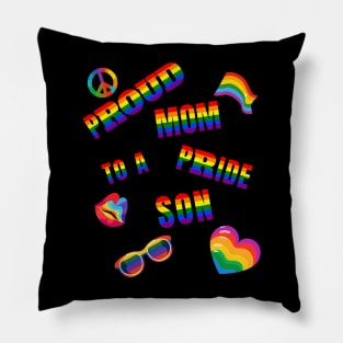 Proud Mom to a Pride Son Pillow