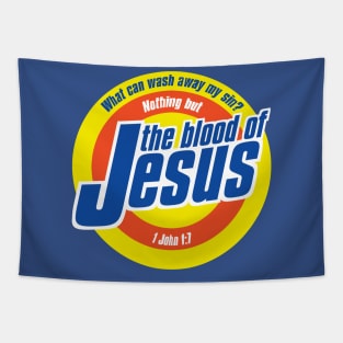 Nothing But The Blood Of Jesus! Tapestry