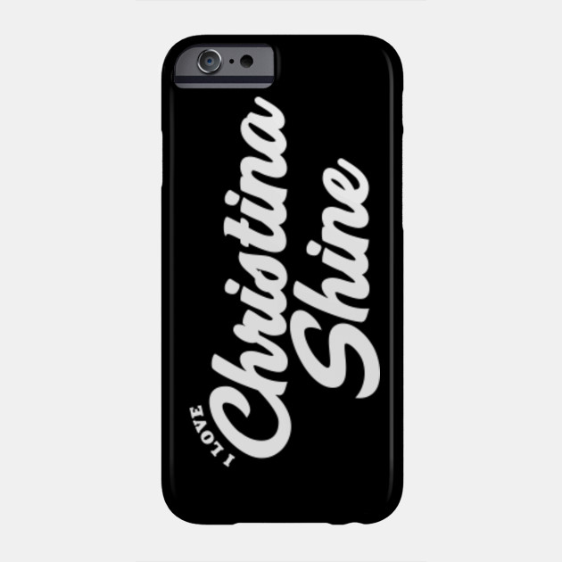 I Lov Christina Shine Celebrity Phone Case Teepublic