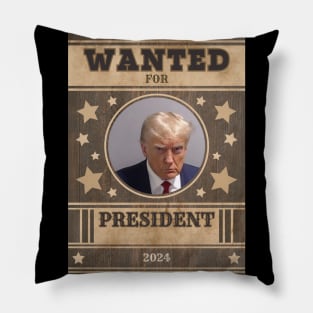 Trump Wanted for President Pillow