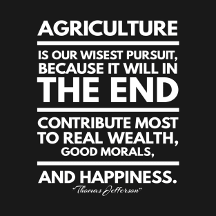 AGRICULTURAL MAKE HAPPINESS T-Shirt