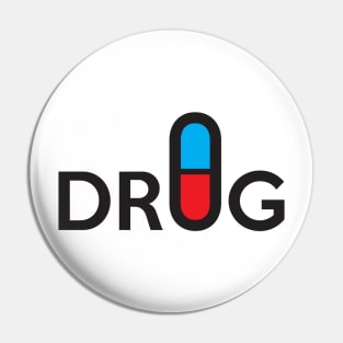 Drug Pin