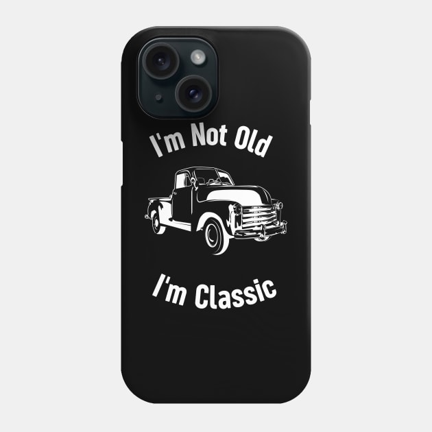 im not old im classic,Old car, antique car, retro car, classic Phone Case by JasonShirt