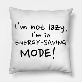 Energy saving mode Pillow