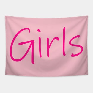 girls girl girls in glowing hot pink letters Tapestry