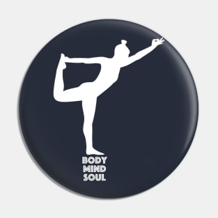 Body Mind & Soul Pin