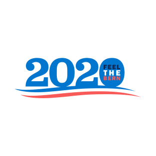 Bernie 2020 - Feel The Bern T-Shirt