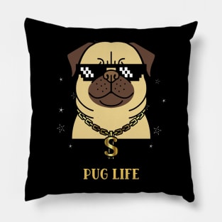 Pug life, funny cartoon dog Pillow