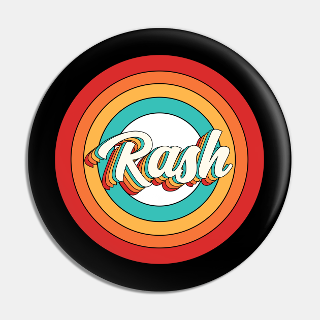 Rash Name Shirt Vintage Rash Circle Rash Gift Pin TeePublic
