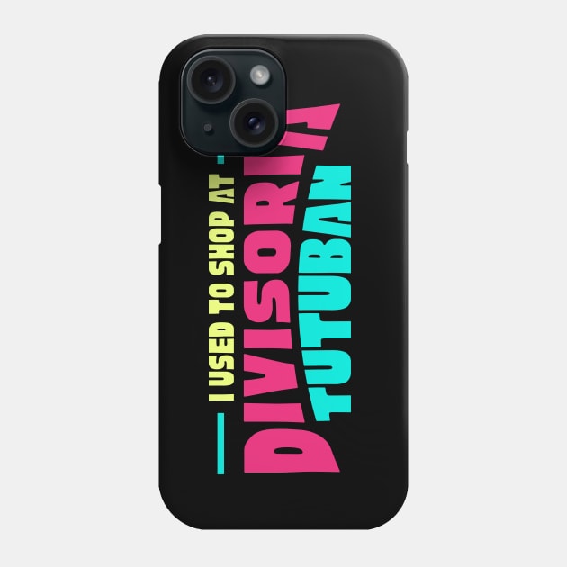 Divisoria Tutuban Phone Case by MplusC