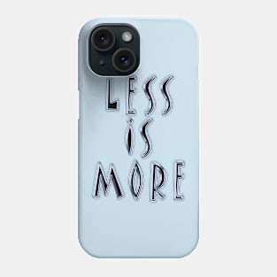 Less Is More Design Phone Case