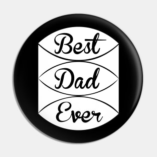 Best Dad Ever T Shirt For Women Men Pin