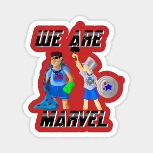 We Are Marvel Pod Just Name and Characters Magnet