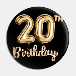 20th Birthday Gifts - Party Balloons Gold Pin