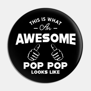 Pop Pop - This is what an awesome pop pop looks like Pin