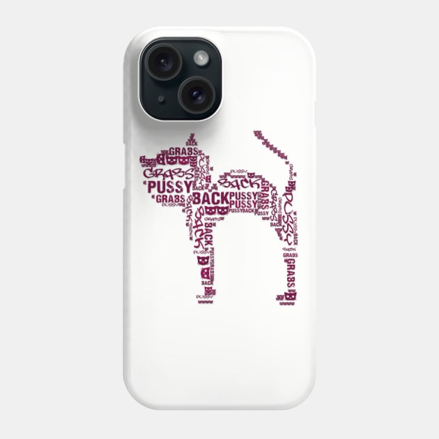 Pussy Grabs Back maroon kitty cat Phone Case by ThisNastyWomanVotes