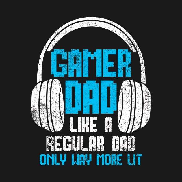 Gamer Dad by KAWAIITEE