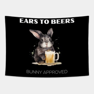 "Ears to Beers" rabbit drinks beer, funny animal Tapestry