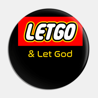 Let Go & Let God  - Staying Sober Drug Addiction Pin