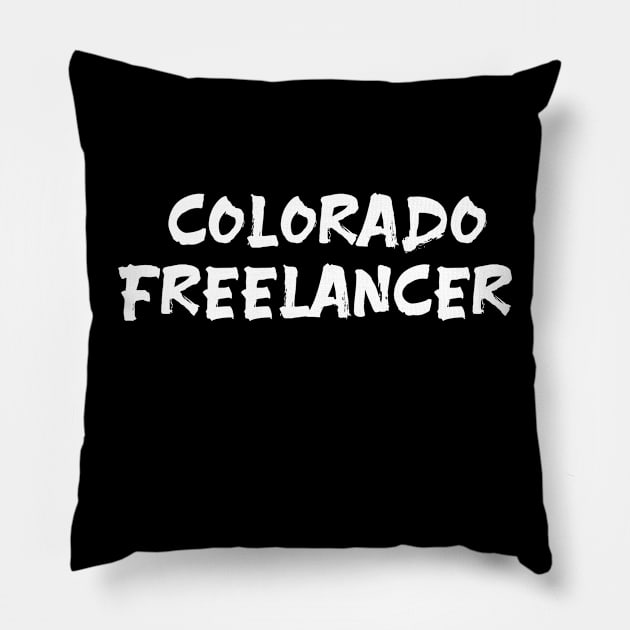 Colorado freelancer Pillow by Spaceboyishere