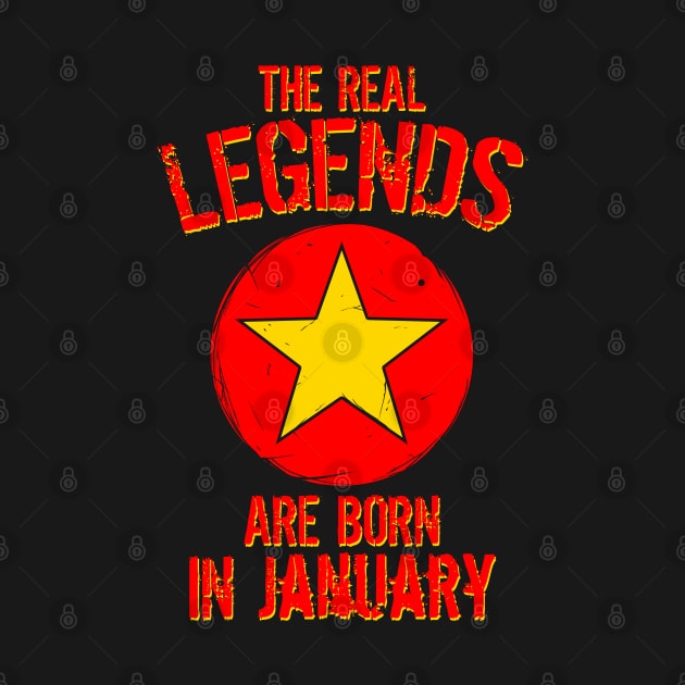 The Real Legends Are Born In January by mazyoy