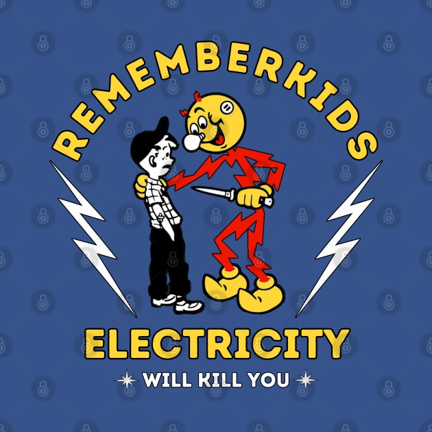 Electricity Will Kill You Kids Fanart Style by Faeyza Creative Design