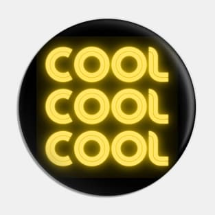 Cool, Cool, Cool Pin