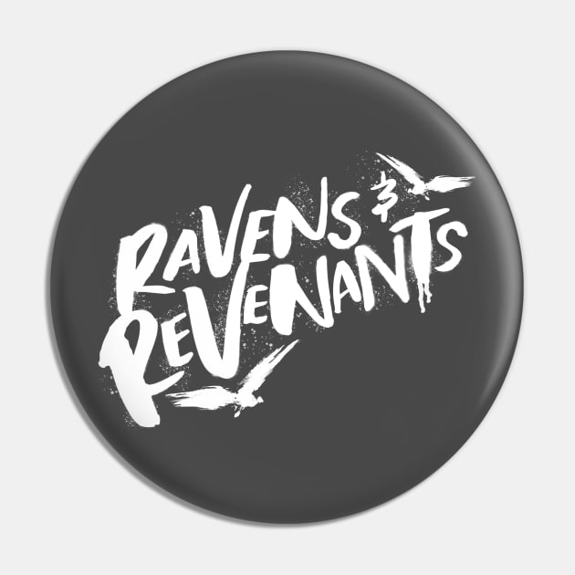 Ravens & Revenants - White Pin by Nia Quinn