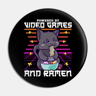 Powered By Video Games & Ramen Anime Cat Pin