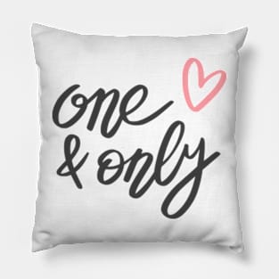 One and only Pillow