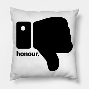 honour Pillow