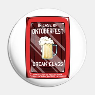 In case of Oktoberfest Pin